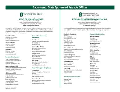 Sacramento State Sponsored Projects Offices  OFFICE OF RESEARCH AFFAIRS SPONSORED PROGRAMS ADMINISTRATION