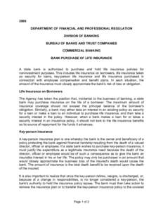 2006 DEPARTMENT OF FINANCIAL AND PROFESSIONAL REGULATION DIVISION OF BANKING BUREAU OF BANKS AND TRUST COMPANIES COMMERCIAL BANKING BANK PURCHASE OF LIFE INSURANCE