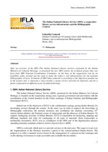 Date submitted: [removed]The Italian National Library Service (SBN): a cooperative library service infrastructure and the Bibliographic Control