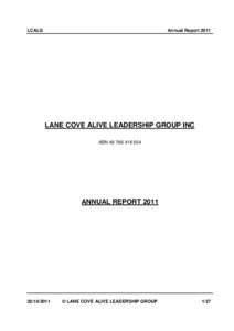 LCALG  Annual Report 2011 LANE COVE ALIVE LEADERSHIP GROUP INC ABN