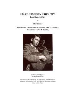 HARD TIMES IN THE CITY BOB DYLAN 1961 by Olof Björner