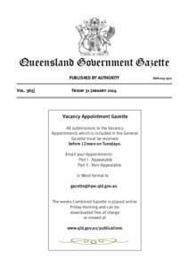 Queensland Government Gazette PUBLISHED BY AUTHORITY Vol[removed]Friday 31 January 2014