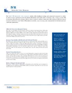 Electronic engineering / Dialed Number Identification Service / Electronics / Automated attendant / Screen pop / Telephony / User interface techniques / Interactive voice response