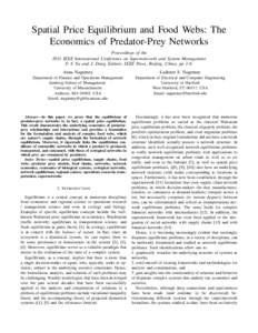 Spatial Price Equilibrium and Food Webs: The Economics of Predator-Prey Networks Proceedings of the 2011 IEEE International Conference on Supernetworks and System Management F.-Y. Xu and J. Dong, Editors, IEEE Press, Bei