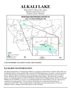 ALKALI LAKE Watershed # 8- Marias River Basin Blackfeet Indian Reservation Pondera County, Montana  LAND OWNERSHIP: BLACKFEET NATION- MDT EASEMENT