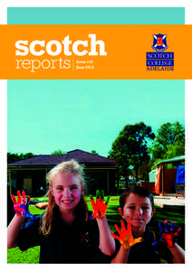 scotch reports Issue 157 June 2013  Creating living
