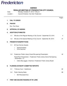 AGENDA REGULAR MEETING OF FREDERICTON CITY COUNCIL Date : Monday, October 27, 2014, 7:30 p.m.