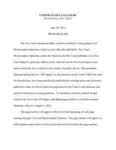 UNITED STATES TAX COURT WASHINGTON, D.CJune 26, 2012 PRESS RELEASE
