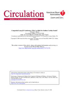 Congenital Long-QT Syndromes: Who’s at Risk for Sudden Cardiac Death? Charles I. Berul Circulation 2008;117;[removed]DOI: [removed]CIRCULATIONAHA[removed]Circulation is published by the American Heart Association. 7