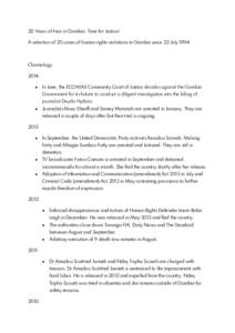 20 Years of Fear in Gambia: Time for Justice! A selection of 20 cases of human rights violations in Gambia since 22 July 1994 Chronology 2014: 
