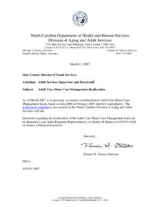 North Carolina Department of Health and Human Services Division of Aging and Adult Services 2101 Mail Service Center • Raleigh, North Carolina[removed]Courier # [removed] • Phone[removed] • Fax[removed]M