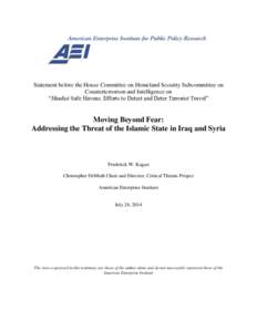 Statement before the House Committee on Homeland Security Subcommittee on Counterterrorism and Intelligence on “Jihadist Safe Havens: Efforts to Detect and Deter Terrorist Travel” Moving Beyond Fear: Addressing the T