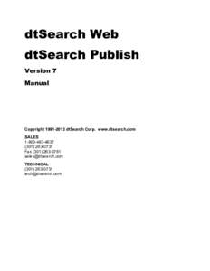 dtSearch Web dtSearch Publish Version 7 Manual  Copyright[removed]dtSearch Corp. www.dtsearch.com