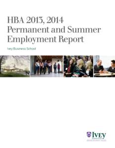HBA 2013, 2014 Permanent and Summer Employment Report Ivey Business School  Recruiting at the