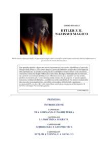 GIORGIO GALLI  HITLER E IL NAZISMO MAGICO  Dallo storico Giorgio Galli, il capostipite degli studi scientifici sul magma esoterico che ha influenzato e