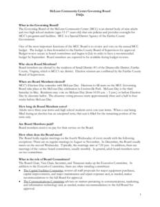 McLean Community Center Governing Board FAQs What is the Governing Board? The Governing Board of the McLean Community Center (MCC) is an elected body of nine adults and two high school students (agesyears old) tha