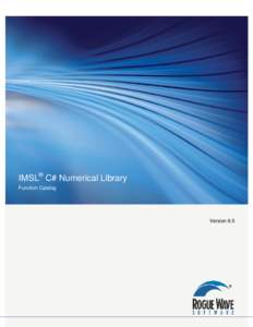 IMSL® C# Numerical Library Function Catalog Version 6.5  CORPORATE HEADQUARTERS