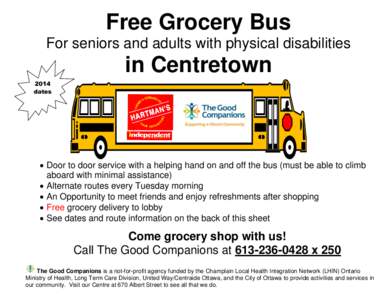 Free Grocery Bus For seniors and adults with physical disabilities in Centretown 2014 dates