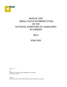 MANUAL FOR AERIAL PHOTO INTERPRETATION IN THE NATIONAL INVENTORY OF LANDSCAPES IN SWEDEN NILS