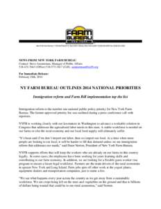 NEWS FROM NEW YORK FARM BUREAU Contact: Steve Ammerman, Manager of Public AffairsOfficeCell),  For Immediate Release: February 28th, 2014