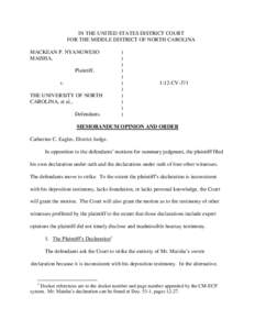 IN THE UNITED STATES DISTRICT COURT FOR THE MIDDLE DISTRICT OF NORTH CAROLINA MACKEAN P. NYANGWESO MAISHA, Plaintiff, v.