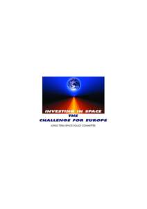 s LONG-TERM SPACE POLICY COMMITTEE SECOND REPORT SP[removed]Why Must Europe Invest in Space?