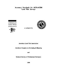 Accuracy Standards for ALTA-ACSM Land Title Surveys as adopted b byy