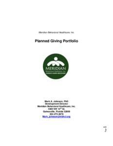 Meridian Behavioral Healthcare, Inc.  Planned Giving Portfolio Page