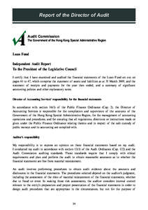 Report of the Director of Audit  Audit Commission The Government of the Hong Kong Special Administrative Region  Loan Fund