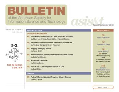 BULLETIN of the American Society for Information Science and Technology August/September 2008 Volume 34, Number 6