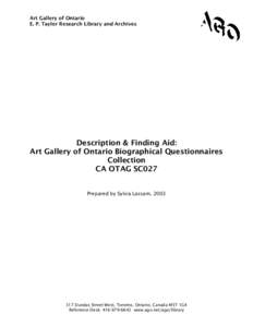 Description & Finding Aid: Art Gallery of Ontario Biographical Questionnaires Collection CA OTAG SC027