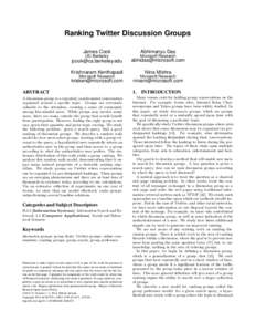 Ranking Twitter Discussion Groups James Cook Abhimanyu Das  UC Berkeley