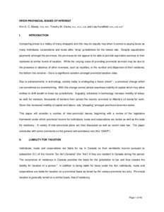INTER-PROVINCIAL ISSUES OF INTEREST Kim G. C. Moody, FCA, TEP, Timothy W. Clarke, B.A., M.A., LLB, and Lisa Handfield CGA, LLB, LLM 1 I. INTRODUCTION