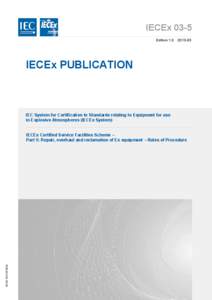 IECEx 03-5 Edition[removed]IECEx PUBLICATION