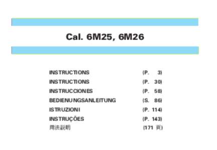 Cal. 6M25, 6M26  INSTRUCTIONS (P.