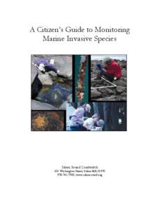 A Citizen’s Guide to Monitoring Marine Invasive Species Salem Sound Coastwatch 201 Washington Street, Salem MA[removed]7900; www.salemsound.org