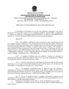 SERVIÇO PÚBLICO FEDERAL MINISTÉRIO DA EDUCAÇÃO UNIVERSIDADE FEDERAL DE SANTA CATARINA PRÓ-REITORIA DE GRADUAÇÃO CAMPUS UNIVERSITÁRIO REITOR JOÃO DAVID FERREIRA LIMA - TRINDADE CEP: FLORIANÓPOLIS - 