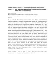 Parallel Session RTD Line 5 / Consumer Responses to Food Products Lecture 1: Food technology: application of resistant starch as source of dietary fibre in pasta products