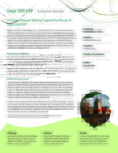 Sage 300 ERP  I Customer Success Vineland Estates Winery Toasts the Merits of Sage 300 ERP
