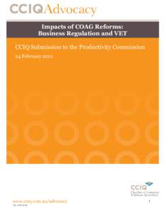 Submission G4 - Chamber of Commerce and Industry Queensland - Impacts and Benefits of COAG Reforms - Commissioned study