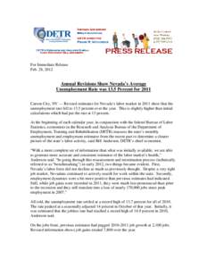 At the beginning of each calendar year, in conjunction with our Federal partners at the Bureau of Labor Statistics, we take a look back and reassess our monthly unemployment and employment estimates from the recent past