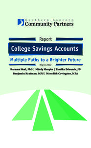 Report  College Savings Accounts Multiple Paths to a Brighter Future March 2012
