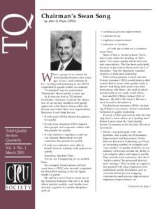 TQ  Chairman’s Swan Song by John G. Pryor, CPCU  • continuous process improvement