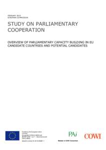 FEBRUARY 2015 EUROPEAN COMMISSION STUDY ON PARLIAMENTARY COOPERATION OVERVIEW OF PARLIAMENTARY CAPACITY BUILDING IN EU