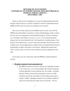 USEPA: OSWER: REMARKS BY SUSAN BODINE, CONFERENCE ON SUPERFUND BASIC RESEARCH PROGRAM, DURHAM, NORTH CAROLINA, DECEMBER 3, 2007