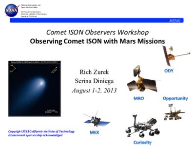 Mars exploration / HiRISE / Comet / Spaceflight / Spacecraft / Mars Reconnaissance Orbiter