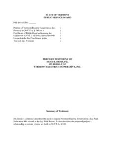 STATE OF VERMONT PUBLIC SERVICE BOARD PSB Docket No. ______ Petition of Vermont Electric Cooperative, Inc. Pursuant to 30 V.S.A. § 248 for a Certificate of Public Good authorizing the