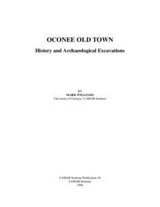 OCONEE OLD TOWN History and Archaeological Excavations