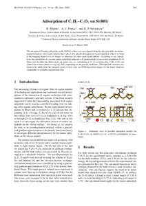 Brazilian Journal of Physics, vol. 34, no. 2B, June, Adsorption of C2H2–C2O3 on Si(001) R. Miotto∗ , A. C. Ferraz† , and G. P. Srivastava††