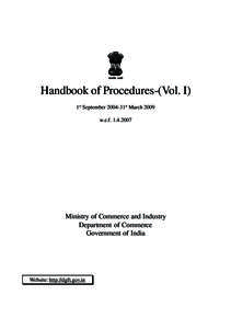 Handbook of Procedures-(Vol. I) 1st September 2004-31st March 2009 w.e.f[removed]Ministry of Commerce and Industry Department of Commerce